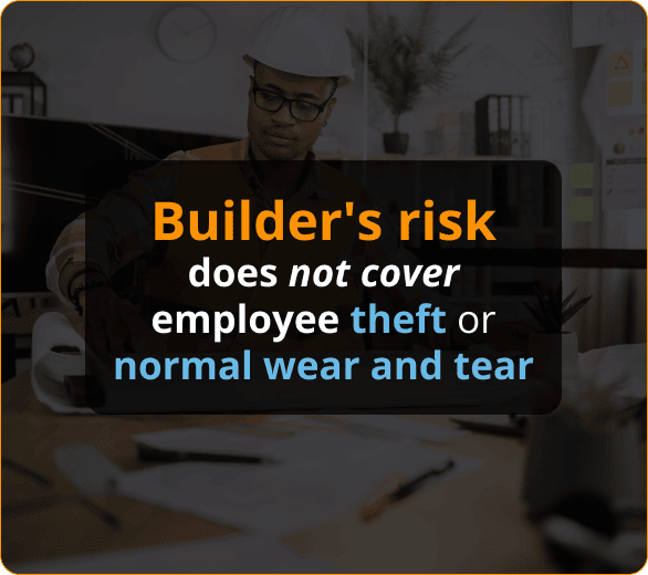 Builder’s Risk Insurance